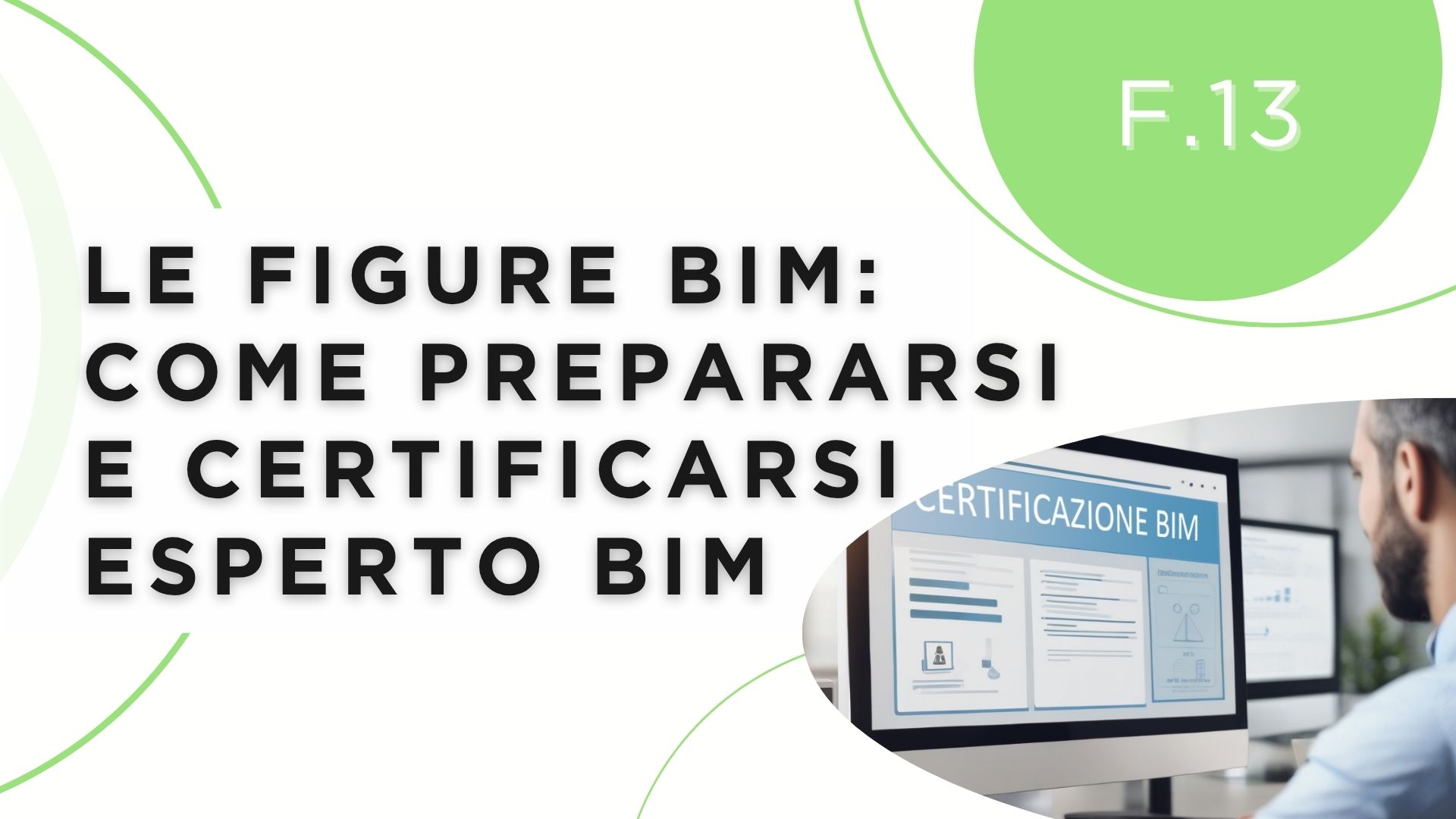 Le figure BIM: come prepararsi e certificarsi esperto BIM