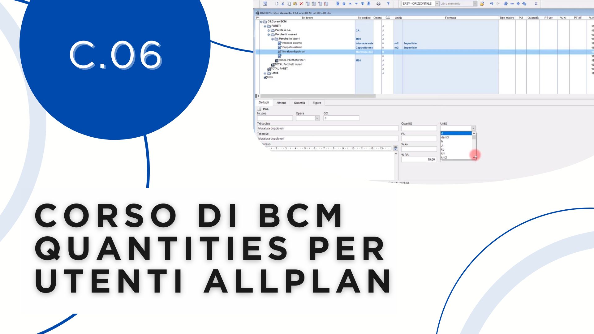 CORSO DI BCM QUANTITIES PER UTENTI ALLPLAN